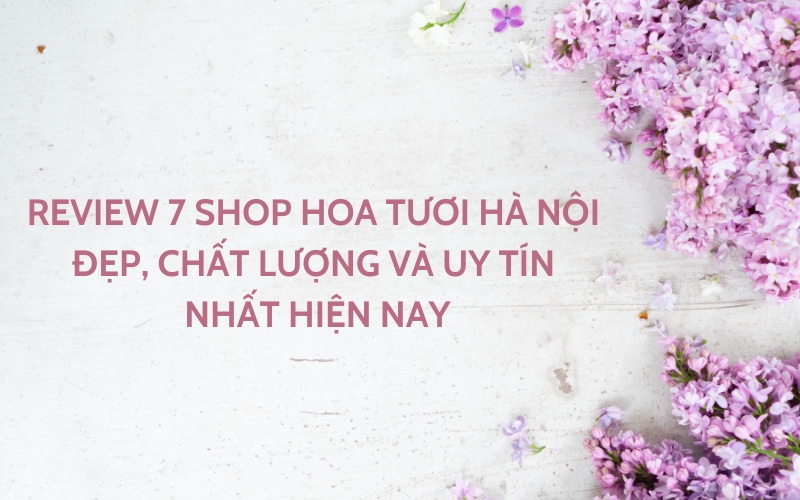 shop hoa tươi hà nội