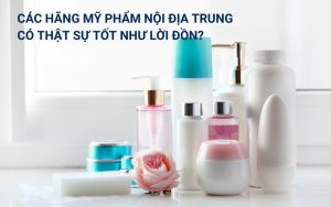 hãng mỹ phẩm nội địa trung