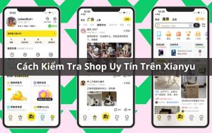 cách đấnh giá shop uy tín trên xianyu